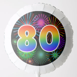 Fun Fireworks + Rainbow Pattern "80" Event # Balloon