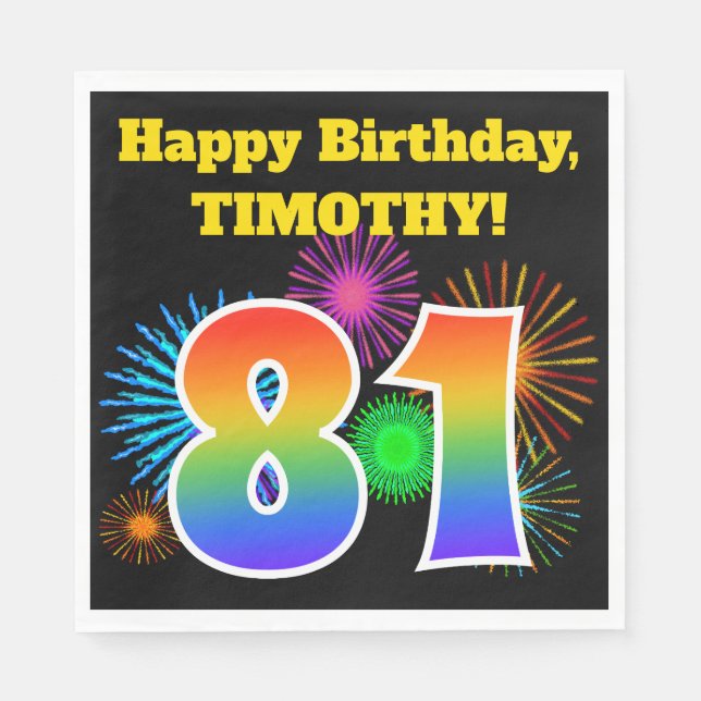 Fun Fireworks + Rainbow Pattern "81" Birthday # Napkins (Front)
