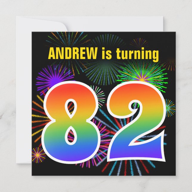 Fun Fireworks + Rainbow Pattern "82" Birthday # Invitation (Front)