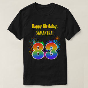 Fun Fireworks + Rainbow Pattern "83" Birthday # T-Shirt