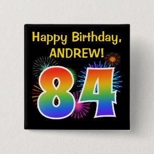 Fun Fireworks + Rainbow Pattern "84" Birthday # Button