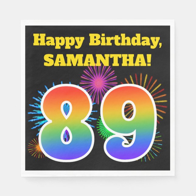 Fun Fireworks + Rainbow Pattern "89" Birthday # Napkins (Front)