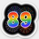 [ Thumbnail: Fun Fireworks + Rainbow Pattern "89" Event # Sticker ]