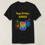 [ Thumbnail: Fun Fireworks + Rainbow Pattern "8" Birthday # T-Shirt ]