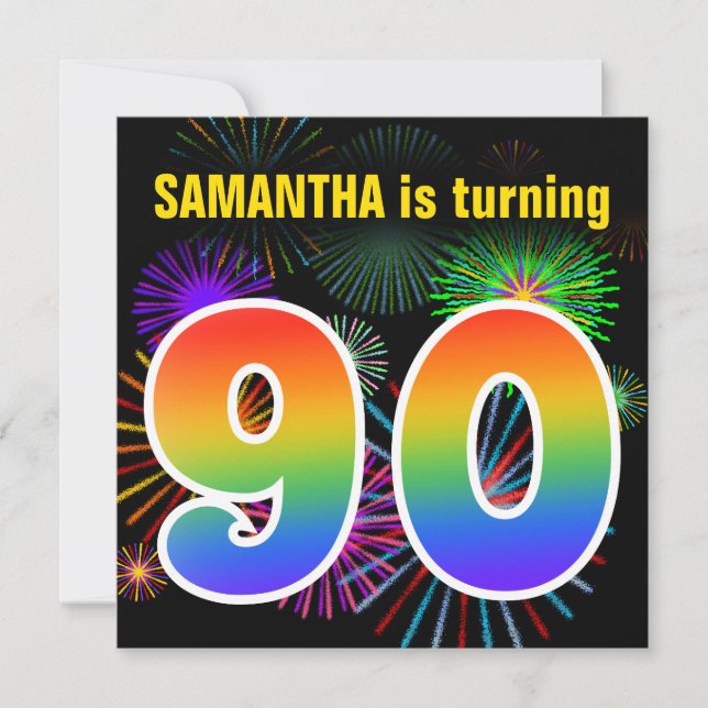 Fun Fireworks + Rainbow Pattern "90" Birthday # Invitation (Front)