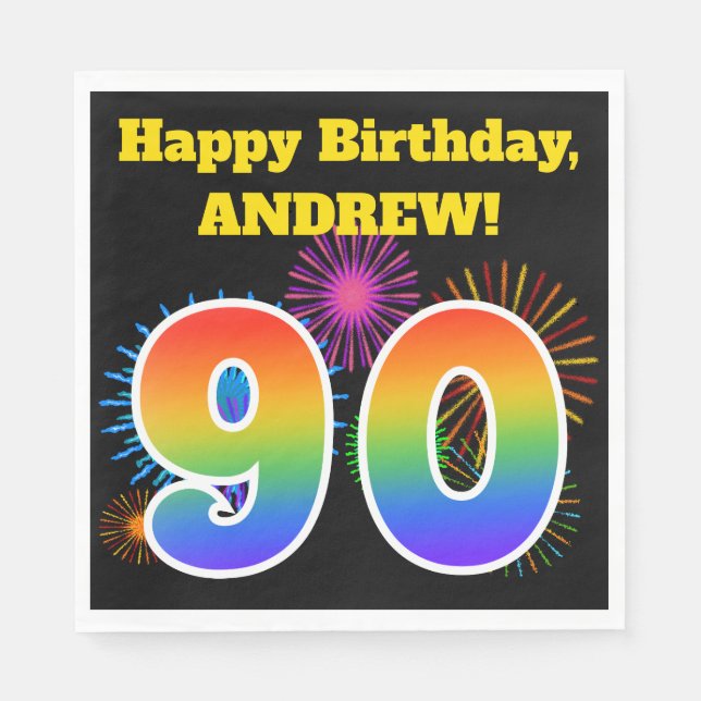 Fun Fireworks + Rainbow Pattern "90" Birthday # Napkins (Front)