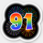 [ Thumbnail: Fun Fireworks + Rainbow Pattern "91" Event # Sticker ]