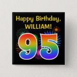 [ Thumbnail: Fun Fireworks + Rainbow Pattern "95" Birthday # Button ]