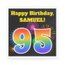 Fun Fireworks + Rainbow Pattern "95" Birthday # Napkins