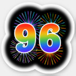 [ Thumbnail: Fun Fireworks + Rainbow Pattern "96" Event # Sticker ]