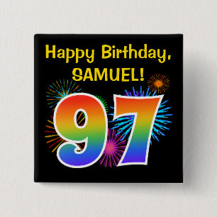 Fun Fireworks + Rainbow Pattern "97" Birthday # Button