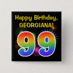 [ Thumbnail: Fun Fireworks + Rainbow Pattern "99" Birthday # Button ]