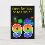 [ Thumbnail: Fun Fireworks + Rainbow Pattern "99" Birthday # Card ]