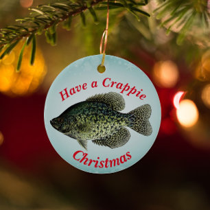 Fun Fishing "Have a Crappie Christmas" Ceramic Ornament