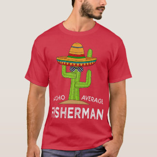 Fun Fishing Lovers Humor Gifts Funny Meme Saying F T-Shirt