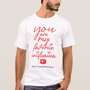 Fun Flirting Dating Love Red Handwritten Script T-Shirt