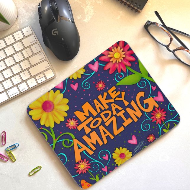 Fun Floral Cheerful Amazing Quote  Mouse Pad (Creator Uploaded)