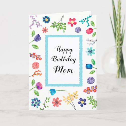 Fun Floral Happy Birthday Mom or Any Name Greeting Card