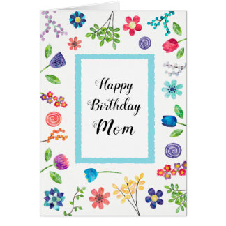 Fun Floral Happy Birthday Mom or Any Name Greeting Card