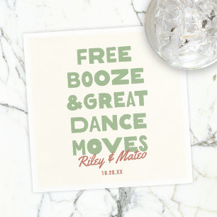 Fun Free Booze & Great Dance Moves Wedding Napkins