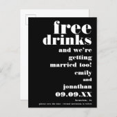 Fun Free Drinks Black White Wedding Save The Date Announcement Postcard (Front/Back)