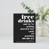 Fun Free Drinks Black White Wedding Save The Date Announcement Postcard (Standing Front)