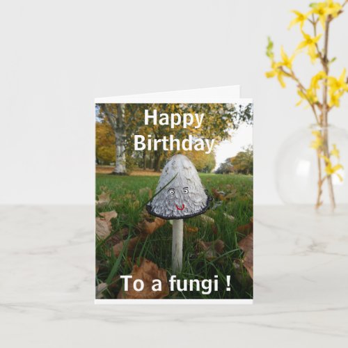 Fun Fungi Happy Birthday Card _ customizable