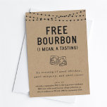 Fun Funny Free Bourbon Tasting Party Invitation<br><div class="desc">Fun Funny Free Bourbon Tasting Party Invitation - A funny invitation for a fun tasting party.</div>