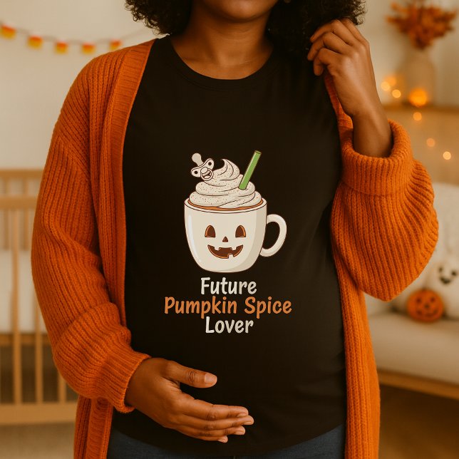 Fun Future Pumpkin Spice Lover Pregnancy Halloween T-Shirt (Creator Uploaded)