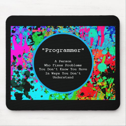 Fun Gag Gift for Programmers Abstract Splatter Art Mouse Pad