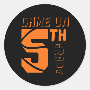 Fun Game On 5th Grade Basketball First Day Of Scho Classic Round Sticker