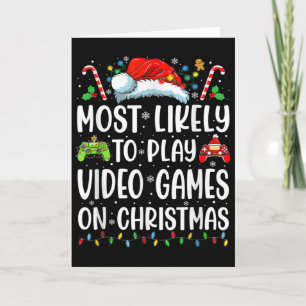Fun Gamer Most Likely To Play Video Games On Chris Card
