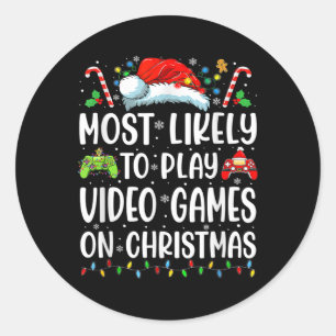 Fun Gamer Most Likely To Play Video Games On Chris Classic Round Sticker