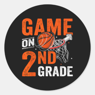 Fun Games On Second Grade Basketball First Day Of  Classic Round Sticker