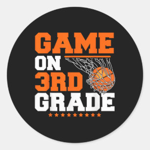 Fun Games On Third Grade Basketball First Day Of S Classic Round Sticker