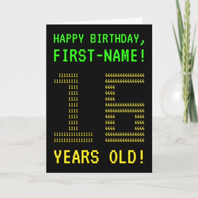 Fun, Geeky, Nerdy "16 YEARS OLD!" Birthday Card (Front)