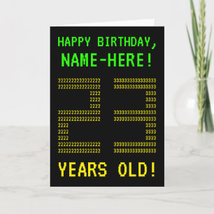 Fun, Geeky, Nerdy "23 YEARS OLD!" Birthday Card