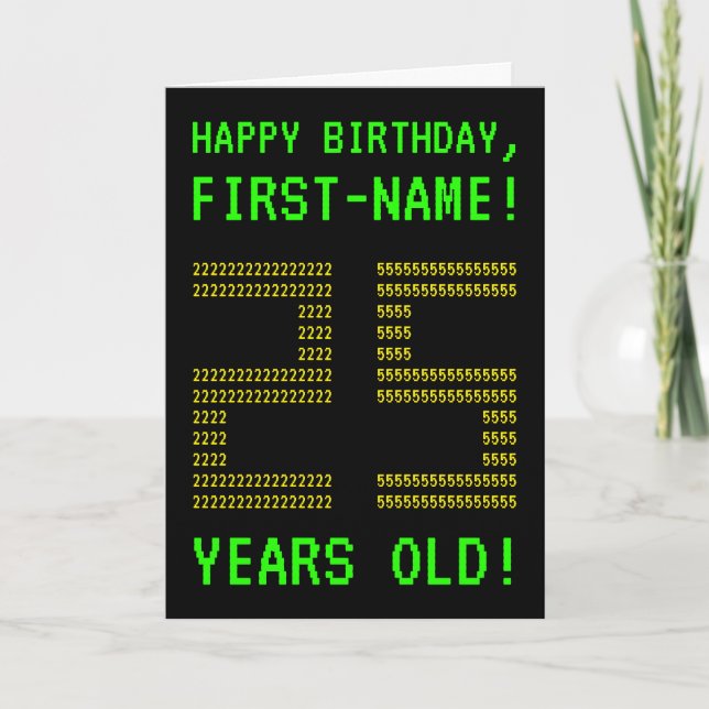 Fun, Geeky, Nerdy "25 YEARS OLD!" Birthday Card (Front)
