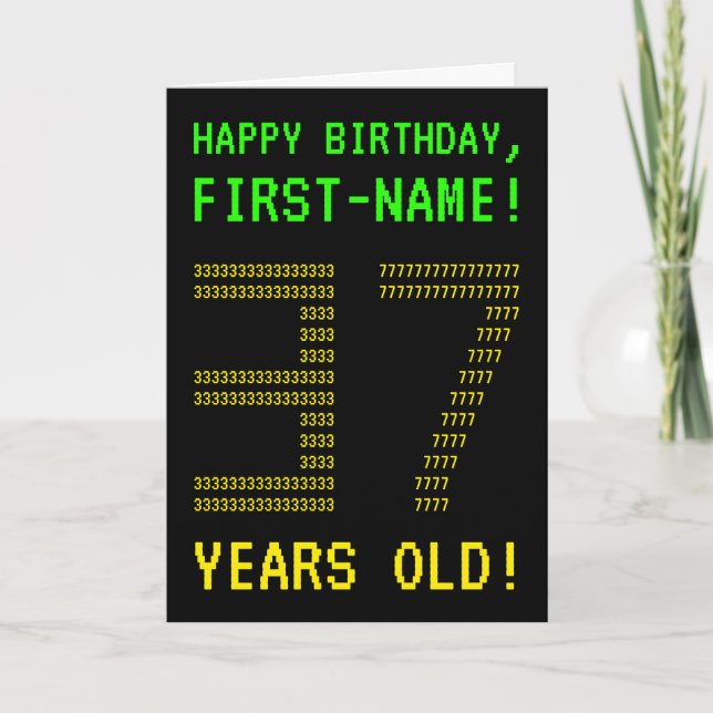 Fun, Geeky, Nerdy "37 YEARS OLD!" Birthday Card (Front)