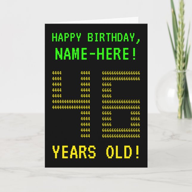 Fun, Geeky, Nerdy "46 YEARS OLD!" Birthday Card (Front)