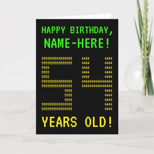 Fun Geeky Nerdy 54 YEARS OLD Birthday Card