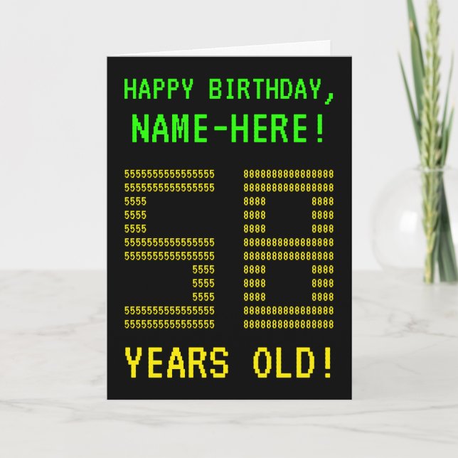 Fun, Geeky, Nerdy "58 YEARS OLD!" Birthday Card (Front)