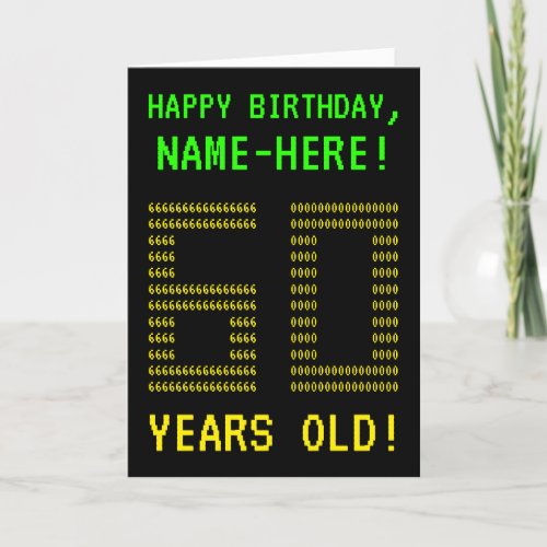 Fun Geeky Nerdy 60 YEARS OLD Birthday Card