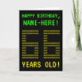 Fun, Geeky, Nerdy "66 YEARS OLD!" Birthday Card