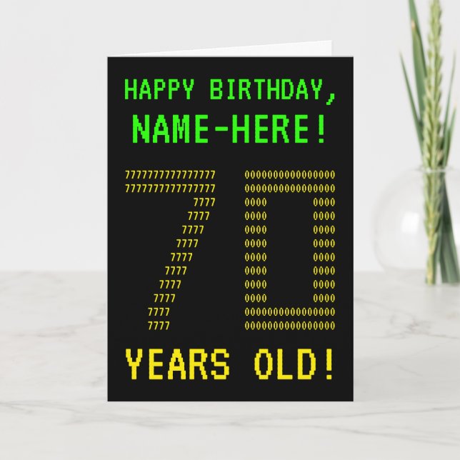 Fun, Geeky, Nerdy "70 YEARS OLD!" Birthday Card (Front)