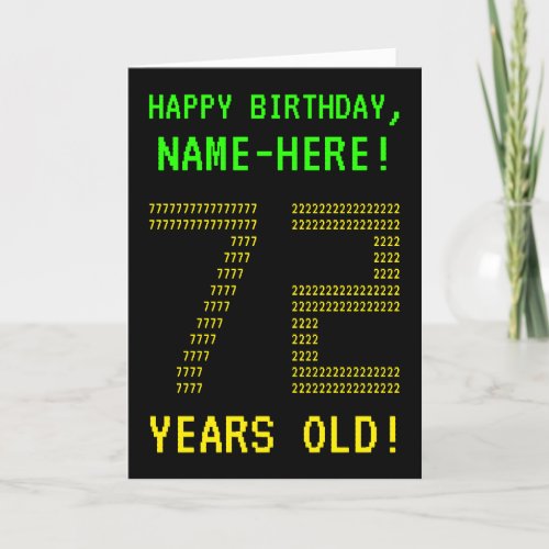 Fun Geeky Nerdy 72 YEARS OLD Birthday Card