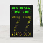 [ Thumbnail: Fun, Geeky, Nerdy "77 Years Old!" Birthday Card ]
