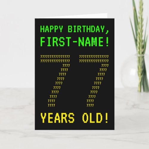 Fun Geeky Nerdy 77 YEARS OLD Birthday Card