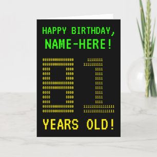 Fun, Geeky, Nerdy "81 YEARS OLD!" Birthday Card