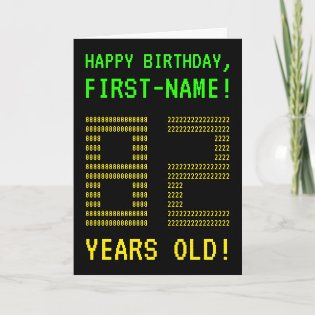Fun, Geeky, Nerdy "82 YEARS OLD!" Birthday Card (Front)